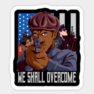 Black Panther Party We Shall Overcome Racism Sticker